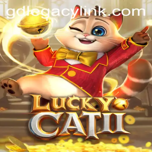 Unearthing the Charm of LuckyCatII: A Dive into GD LEGACY